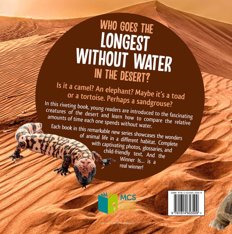 Who Goes the Longest without Water in the Desert?