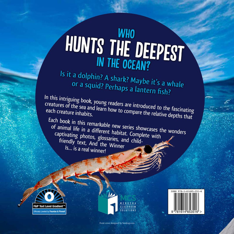 Who Hunts Deepest in the Ocean?