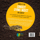 Who Is the Longest Living Insect on Earth?