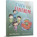 Catch The Tantrum