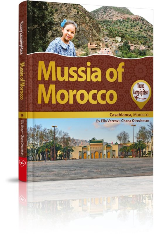 Young Lamplighters Series: Mussia of Morocco