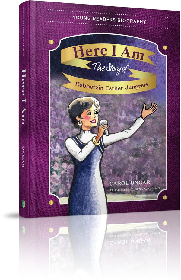 Here I Am: The Story of Rebbetzin Esther Jungreis