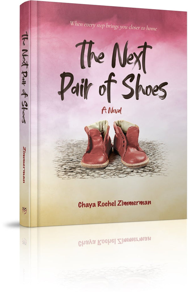 The Next Pair of Shoes - A Novel
