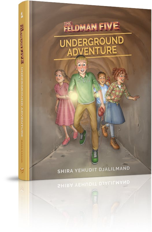 The Feldman Five: Underground Adventure - Volume 1