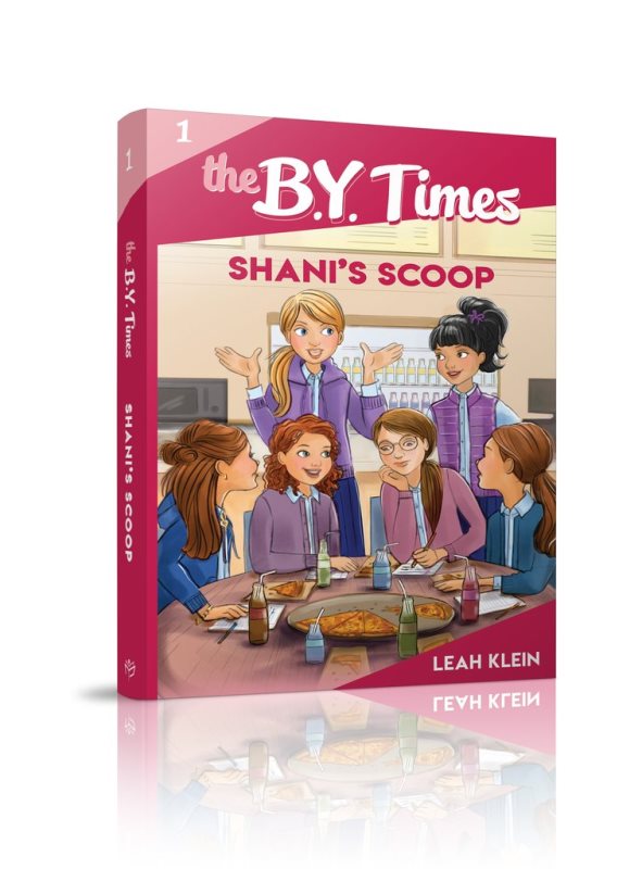 The B.Y. Times: Shani's Scoop - Book 1
