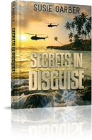 Secrets In Disguise - A Novel