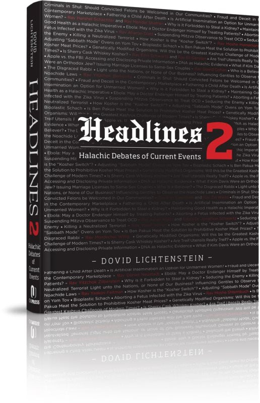 Headlines 2 - Halchic Debates of Current Events