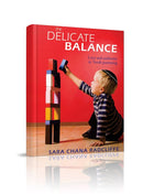 The Delicate Balance