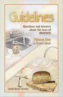 Guidelines: Berachos - Volume 1