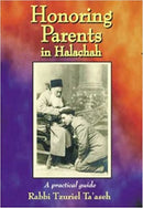 Honoring Parents In Halacha