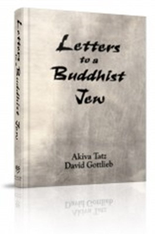 Letters To A Buddhist Jew