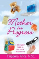 Mother In Progress