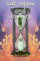 Salt, Pepper and Eternity (Pocket Size)