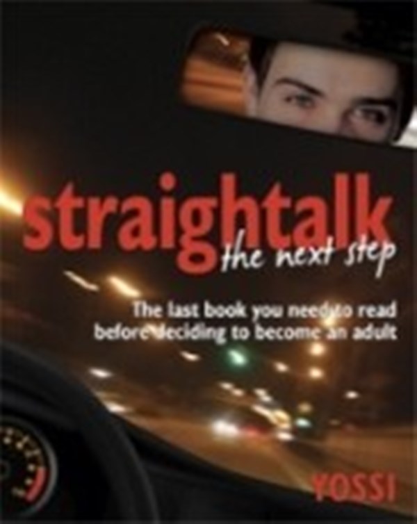 Straight Talk The Next Step: The Last Book You Read Before Deciding To Become An Adult - POCKET SIZE