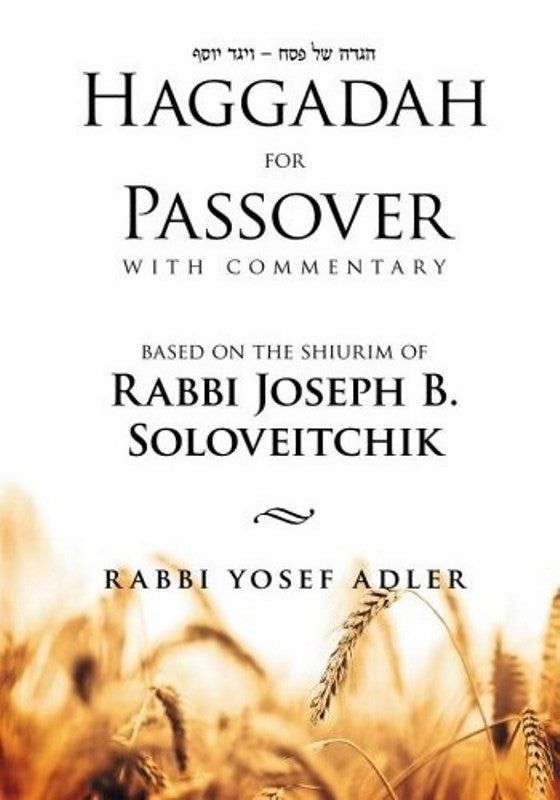 Haggadah for Passover: With Commentary
