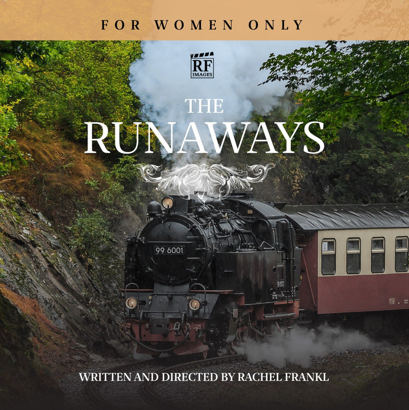 The Runaways [For Women & Girls Only]