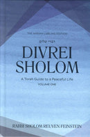 Divrei Sholom A Torah Guide To A Peaceful Life - Volume 1