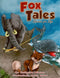 Fox Tales Lessons For Life