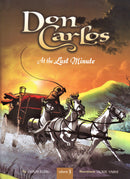 Don Carlos At The Last Minute - Volume 3