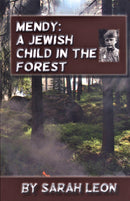 Mendy: A Jewish Child In The Forest