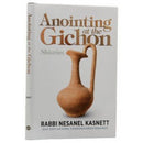 Anointing At The Gichon