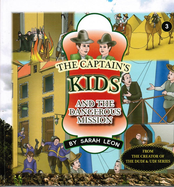 The Captain's Kids And The Dangerous Mission - Volume 3