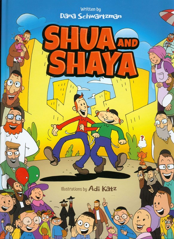 Shua and Shaya